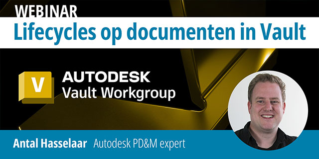 Webinar-Lifecycles-op-documenten-in-Autodesk-Vault
